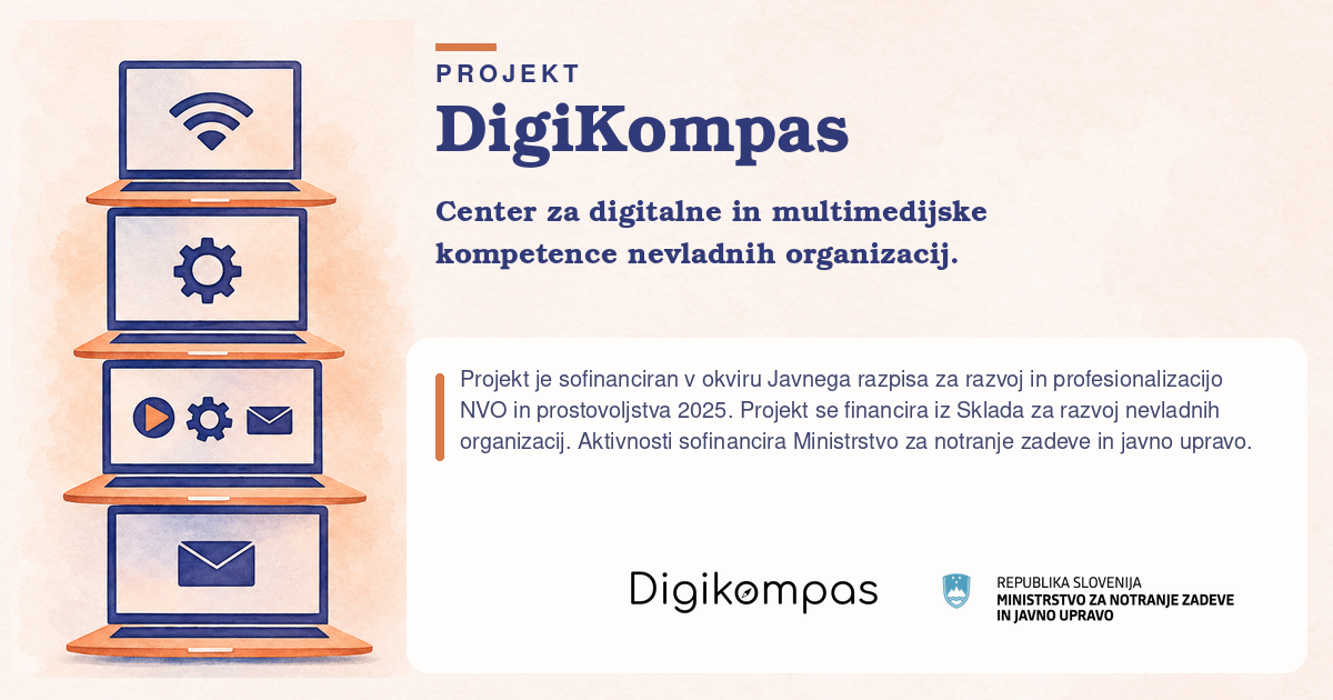Začetek projekta DigiKompas – Center za digitalne in multimedijske kompetence nevladnih organizacij